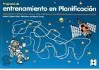 Programa de entrenamiento en planificacin. Especialmente indicado para nios impulsivos o con dficit de atencin con hiperactividad (TDAH)