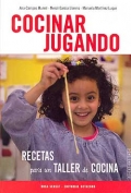 Cocinar jugando. Recetas para un taller de cocina.