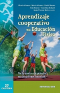 Aprendizaje cooperativo en educaci�n f�sica De la teor�a a la pr�ctica en situaciones motrices