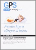 Nuestro hijo es al�rgico al huevo. Gu�as de psicolog�a y salud.
