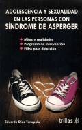 Adolescencia y sexualidad en las personas con S�ndrome de Asperger