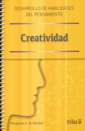 Desarrollo de habilidades del pensamiento. Creatividad