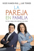 La pareja en familia. Es fcil si sabes cmo disfrutar del cambio