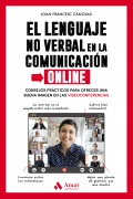 El lenguaje no verbal en la comunicacin online. Consejos prcticos para ofrecer una buena imagen en las videoconferencias