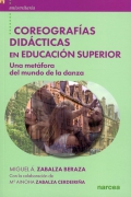 Coreografas didcticas en Educacin Superior. Una metfora del mundo de la danza