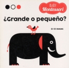 Grande o pequeo? BABY Montessori