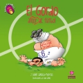 El Gordo, amor de f�tbol