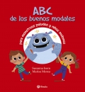 ABC de los buenos modales. Para monstruos peludos y nios molones