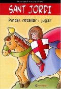 Sant Jordi. Pintar, retallar i jugar