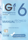 IGF- 6r. Inteligencia General y Factorial renovado. Manual Técnico Formas A y B.