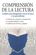 Comprensin de la lectura. Anlisis psicolingstico de la lectura y su aprendizaje.