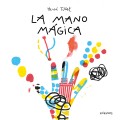 La mano mgica (Herv Tullet)