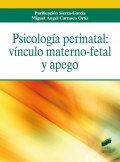 Psicología perinatal: vínculo materno-fetal y apego