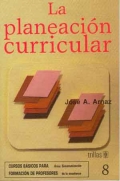 La planeacin curricular.