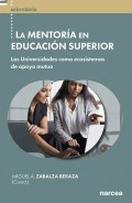 La mentora en educacin superior. Las universidades como ecosistemas de apoyo mutuo
