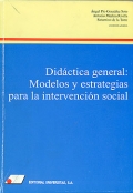Didctica general: Modelos y estrategias para la intervencin social.