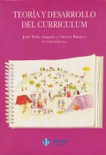Teora y desarrollo del curriculum.