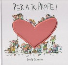 Per a tu, profe! Un regal ideal per a aquest final de curs