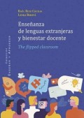 Enseanza de lenguas extranjeras y bienestar docente. The flipped classroom