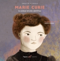 Marie curie El coraje de una cientfica