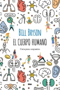 El cuerpo humano. Gua para ocupantes