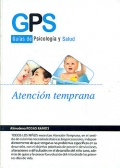 Atenci�n temprana. Gu�as de psicolog�a y salud.