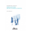 L'educaci vista des de la famlia i l'escola