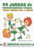 99 juegos de expresin corporal y musical para nios de 4 aos.