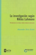 La investigacin segn Niklas Luhmann. Epistemologa de los sistemas y mtodo sistmico de investigacin