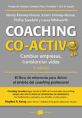 Coaching co-activo. Cambiar empresas, transformar vidas