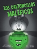 Los calzoncillos malficos