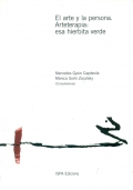 El arte y la persona. Arteterapia: esa hierbita verde.