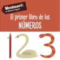 El primer libro de los nmeros. Montessori: un mundo de logros.