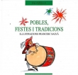 Pobles, festes i tradicions.