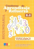 Cuaderno de aprendizaje y refuerzo 2.1. N�meros. Secundaria.