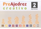 PreAjedrez creativo. Ejercicios 2
