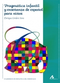 Pragm�tica infantil y ense�anza de espa�ol para ni�os.