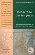 Desarrollo del lenguaje. Manual para profesionales de la intervencin en ambientes educativos.