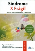 Sndrome X frgil. Manual para profesionales y familiares. Aspectos mdicos, psicolgicos y lingsticos.