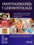 Odontogeriatra y gerodontologa.