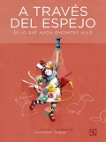 A travs del espejo (Y lo que Alilcia encontr all)