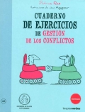 Cuaderno de ejercicios de gestión de los conflictos.