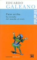 Patas arriba. La escuela del mundo al revs.