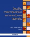 Desafos contemporneos en los entornos laborales