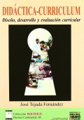 Didctica - Currculum. Diseo, desarrollo y evaluacin curricular.
