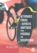 Actividades fsicas y deportes adaptados para personas con discapacidad.