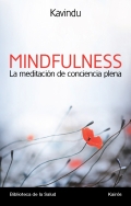 Mindfulness. La meditación de conciencia plena