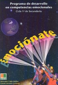 Emocionate. 1 ciclo  de secundaria. Programa de desarrollo infantil en competencias emocionales. Volumen IV.