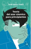 Teora del azar csmico para principiantes