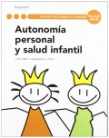 Autonomía personal y salud infantil. Servicios socioculturales y a la comunidad. Educación infantil